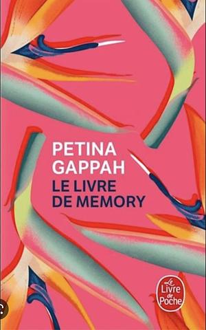 Le livre de Memory by Petina Gappah