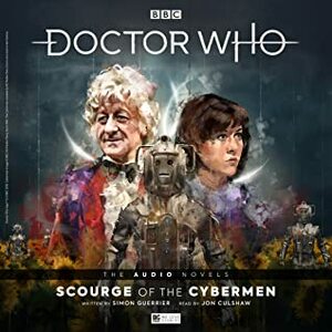 Doctor Who: Scourge of the Cybermen by Simon Guerrier
