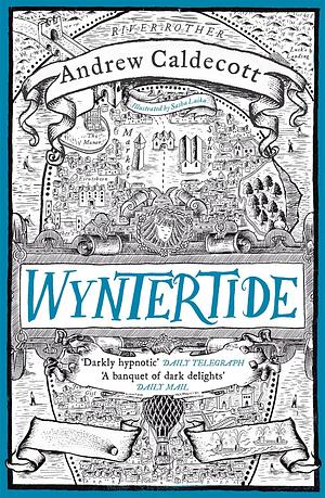 Wyntertide by Andrew Caldecott