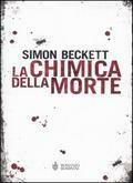 La chimica della morte by Simon Beckett, Andrea Silvestri