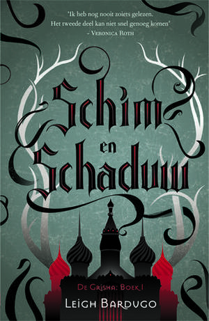 Schim en schaduw by Leigh Bardugo