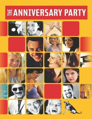 The Anniversary Party: Screenplay by Marion Pe'a