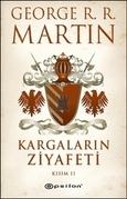 Kargaların Ziyafeti: Kısım 2 by George R.R. Martin