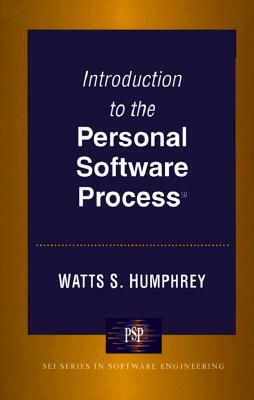 Introduction to the Personal Software Process(sm) by Watts S. Humphrey