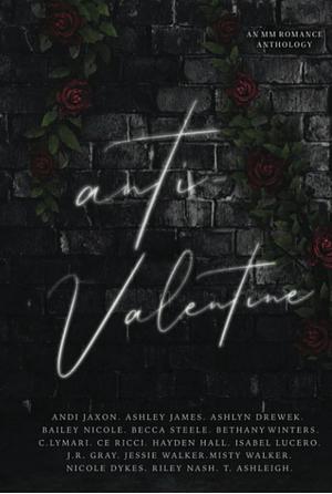 anti-Valentine by Nicole Dykes