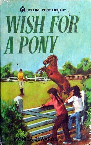 Wish for a Pony by Monica Edwards