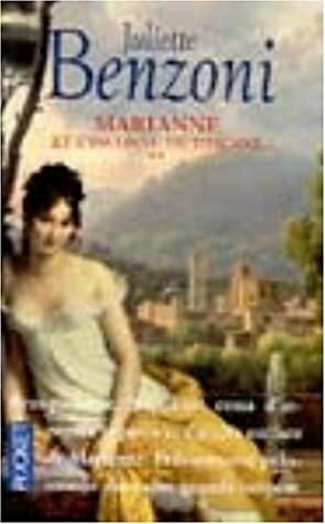 Marianne et l'inconnu de Toscane by Juliette Benzoni