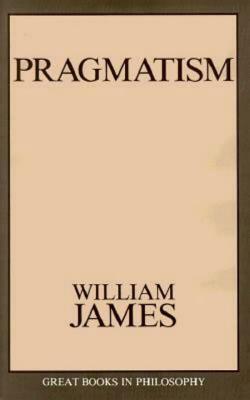 Pragmatism by William James