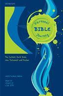 Saint Mary's Press Personal Journey Bible: New Testament and Psalms by Brian Singer-Towns