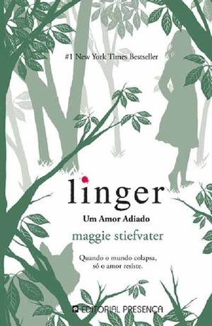 Linger – Um Amor Adiado by Maggie Stiefvater