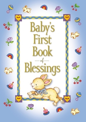 Baby's First Book of Blessings by Melody Carlson