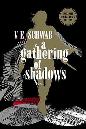 A Gathering of Shadows by V.E. Schwab