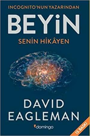 Beyin: Senin Hikâyen by David Eagleman