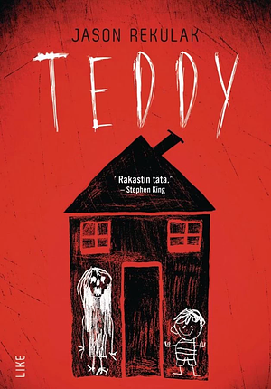 Teddy by Jason Rekulak