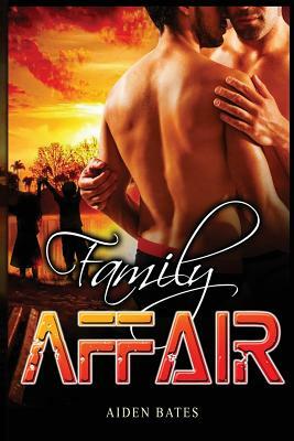 Family Affair by Aiden Bates