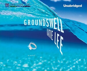 Groundswell by Katie Lee