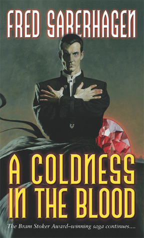 A Coldness in the Blood by Fred Saberhagen