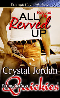 All Revved Up by Crystal Jordan