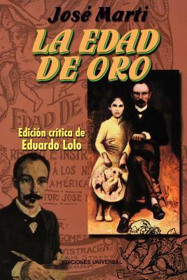 La Edad de Oro by José Martí