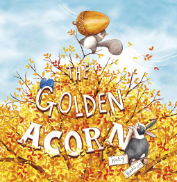 The Golden Acorn by Katy Hudson