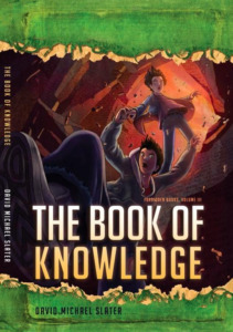 The Book of Knowledge by David Michael Slater