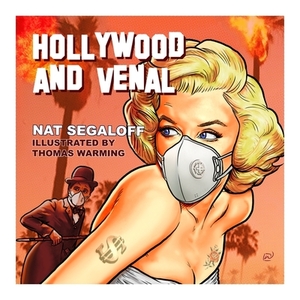 Hollywood and Venal by 