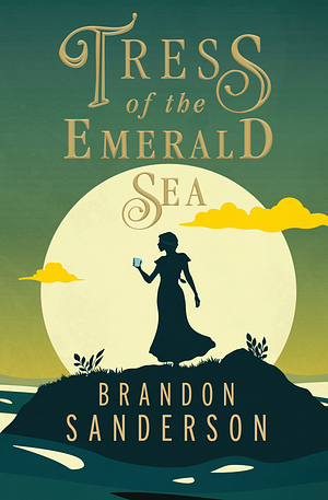 Tress of the Emerald Sea by Brandon Sanderson