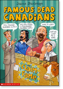 Famous Dead Canadians by Joanne Stanbridge