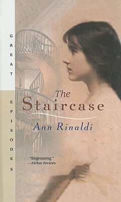 The Staircase by Ann Rinaldi