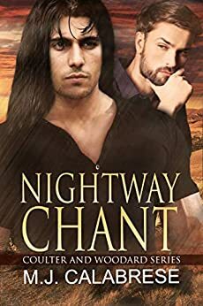 Nightway Chant by M.J. Calabrese