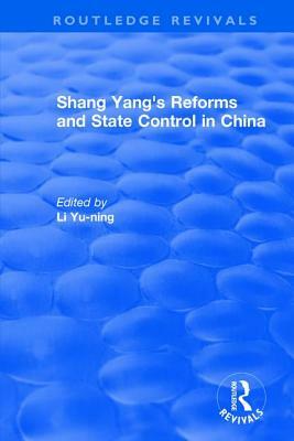 Revival: Shang Yang's Reforms and State Control in China. (1977) by 