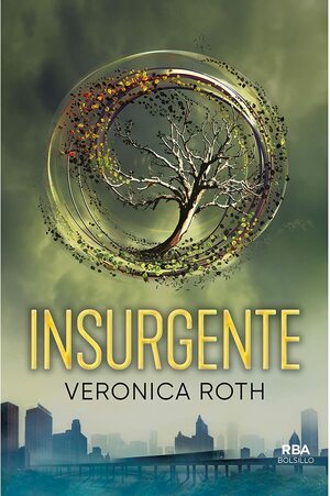 Insurgente by Veronica Roth