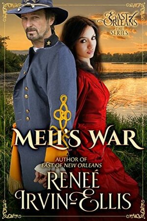 Meli's War by Renee' Irvin