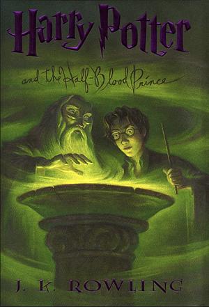 Harry Potter and the Half-Blood Prince by J.K. Rowling