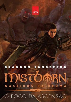 O Poço da Ascensão by Brandon Sanderson