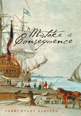 A Mistake of Consequence by Terri Evert Karsten