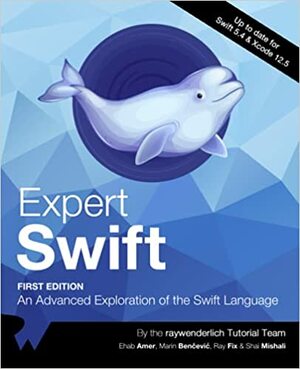 Expert Swift by Ray Fix, Shai Mishali, Marin Benčević, Ehab Yosry Amer