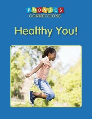 Healthy You! by Cass Hollander