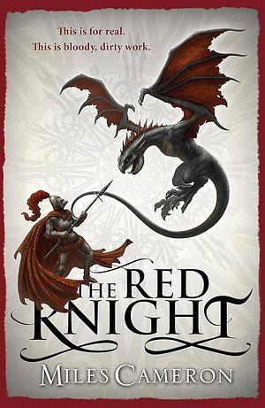 The Red Knight by Miles Cameron