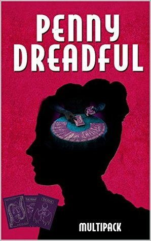 Penny Dreadful Multipack (Illustrated): The Seven Curses of London, Mysteries of a London Convent, The Wilds of London, Memoirs of Detective Vidocq and ... Paris Vols. 4-6 (Penny Dreadful Multipacks) by William Heard Hillyard, James Greenwood, Eugène François Vidocq, Eugène Sue