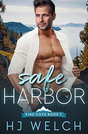 Safe Harbor by HJ Welch