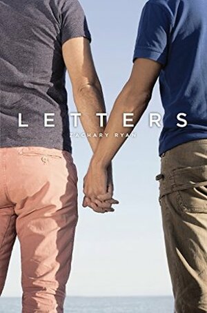 Letters by Zachary Ryan