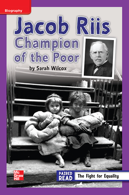 Reading Wonders Leveled Reader Jacob Riis: Champion of the Poor: Ell Unit 3 Week 3 Grade 4 by 