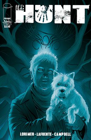 The Hunt #2 by Joanna LaFuente, Colin Lorimer