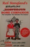 Red Stangland's Norwegian Home Companion by E.C. Stangland, Dorset Press