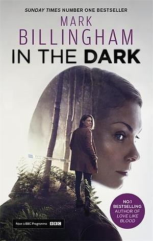 In The Dark by Mark Billingham