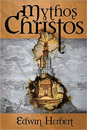 Mythos Christos by Edwin Herbert