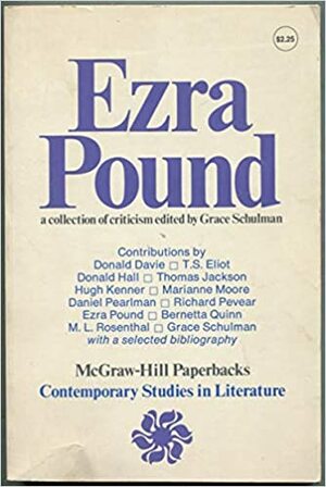 Ezra Pound: A Collection of Criticism by Grace Schulman