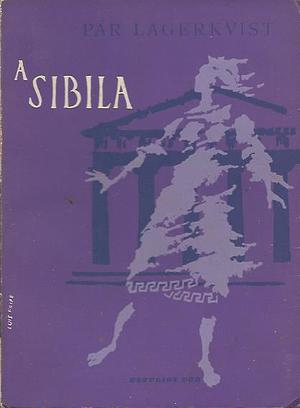 A Sibila by Pär Lagerkvist