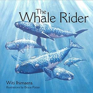 The Whale Rider by Witi Ihimaera